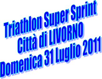 Triathlon SuperSprint Città di Livorno